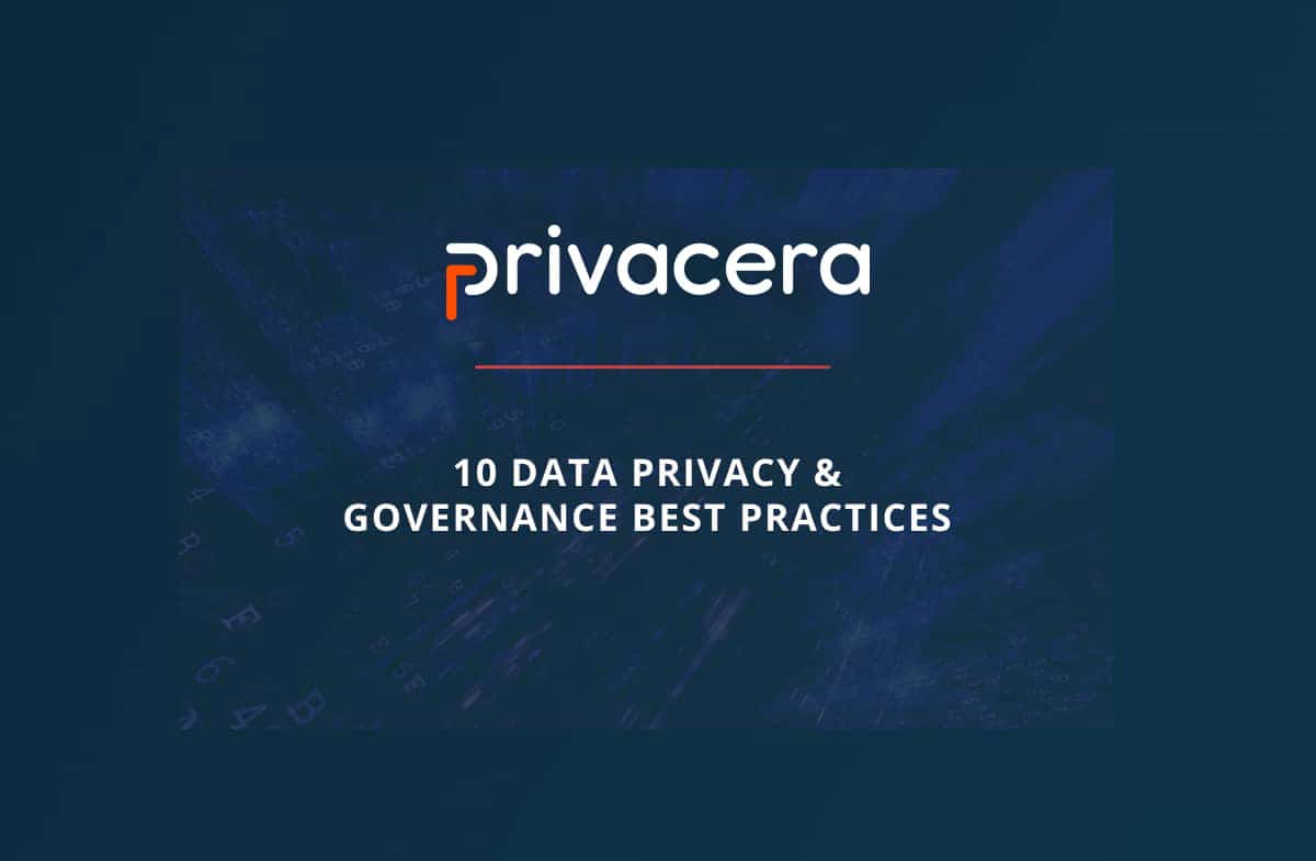 10 Best Practices for Improved Data Privacy and Governance
