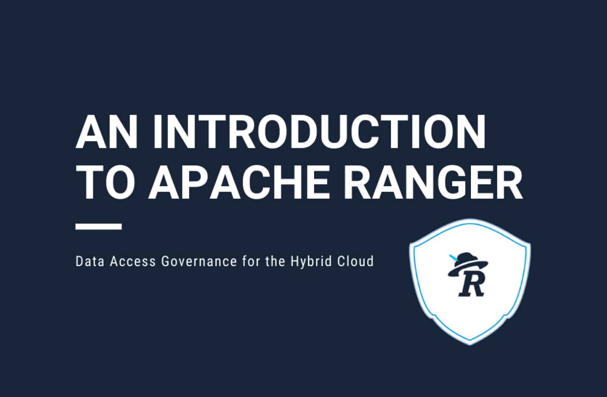 Introduction to Apache Ranger