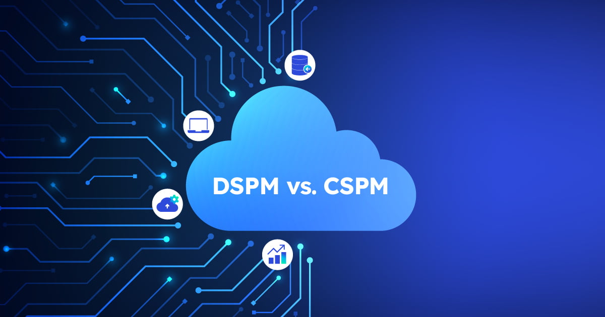 DSPM vs CSPM