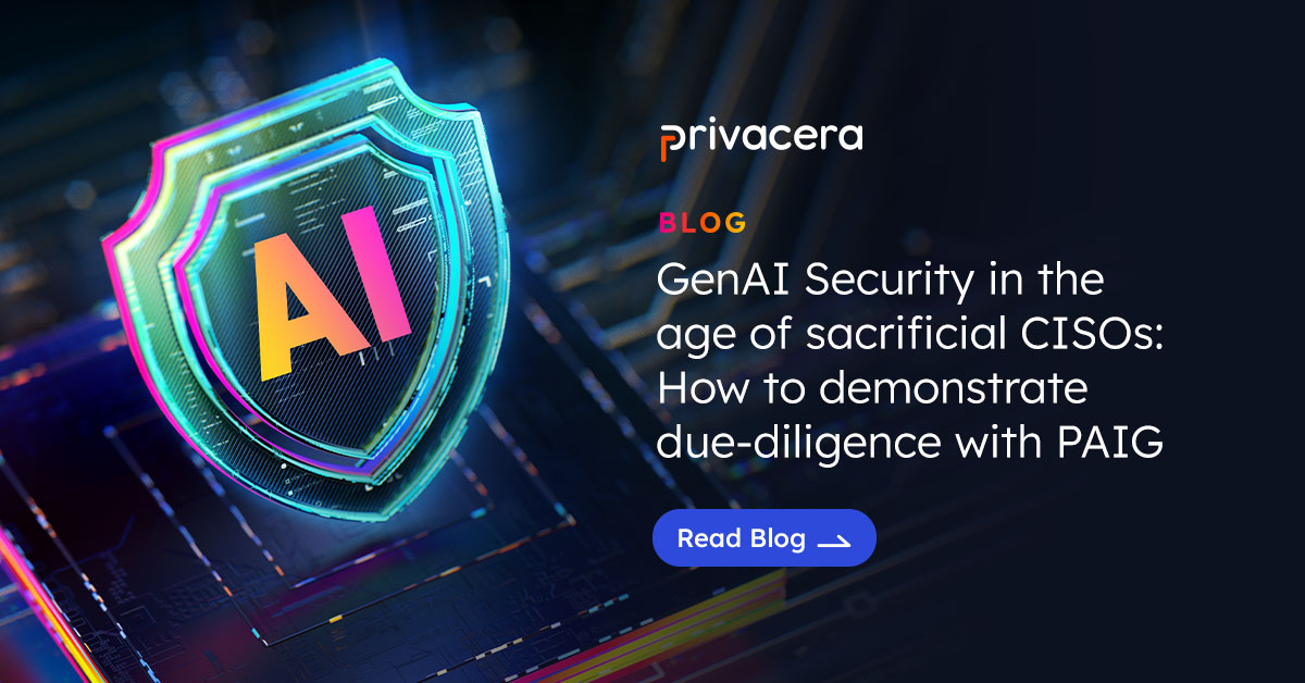 GenAI Security in the age of sacrificial CISOs: How to demonstrate due-diligence with PAIG