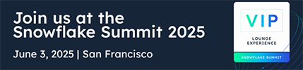 Join us at the Snowflake Summit 2025 on June 3, 2025 in San Francisco